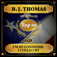 I'm So Lonesome I Could Cry (Billboard Hot 100 - No 8) (Single)