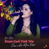 Liên Khúc Đoạn Cuối Tình Yêu - Căn Nhà Màu Tím (Single)