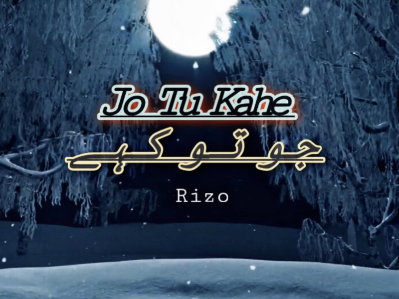 Jo Tu Kahe (Single)