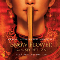 Snow Flower and the Secret Fan (Original Motion Picture Soundtrack)