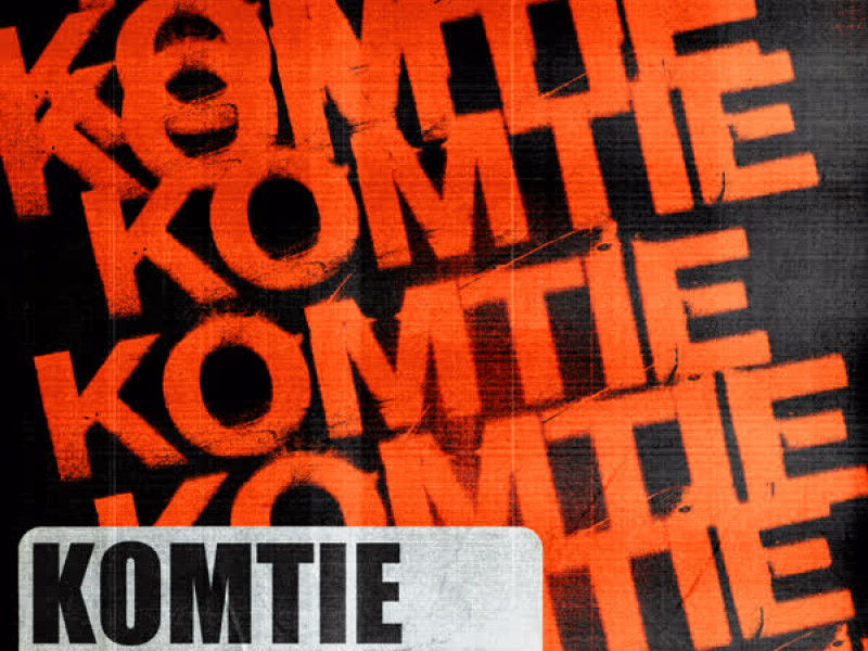Komtie (Kom Tie Dan He!) (Single)