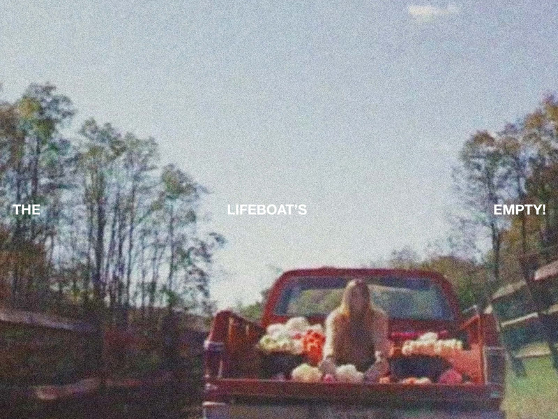 the lifeboat's empty! (Single)