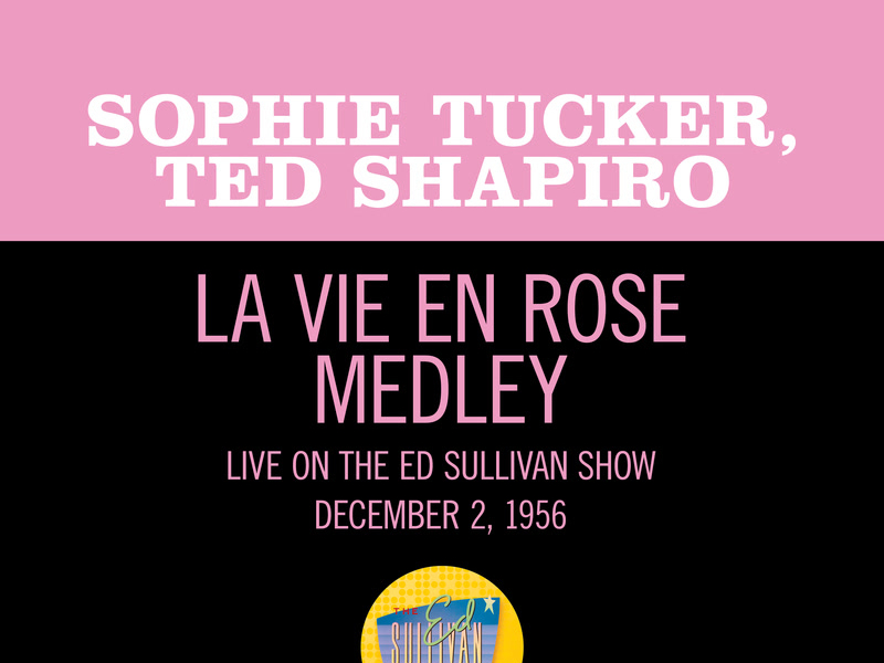 La Vie En Rose/Can-Can/Rock Around The Clock (Medley/Live On The Ed Sullivan Show, December 2, 1956) (Single)