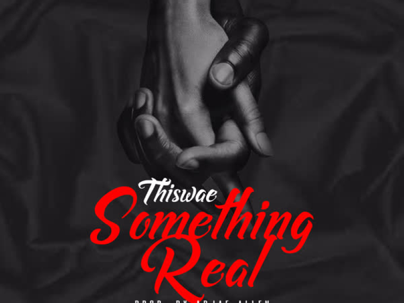 Something Real (Single)