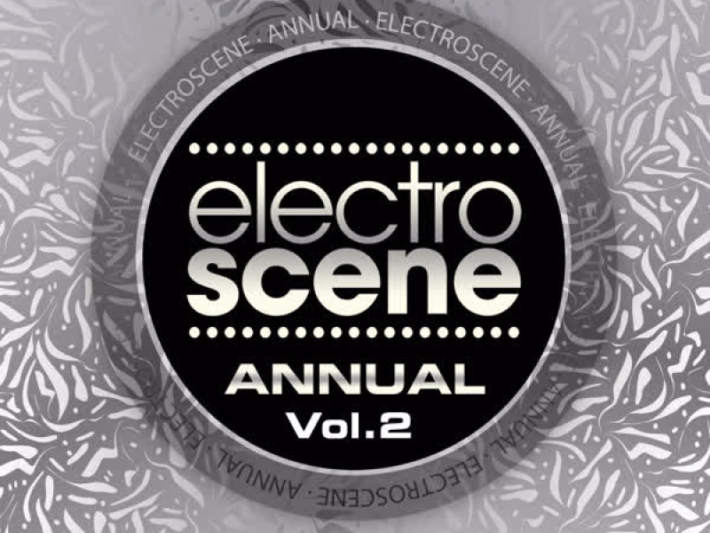 Electroscene Annual (Vol. 2)