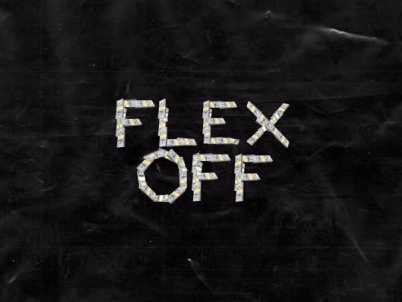 Flex Off (Single)