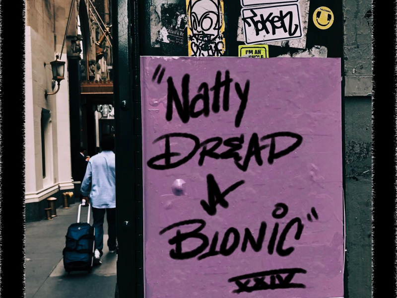 Natty Dread a Bionic