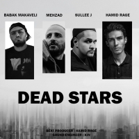 Dead Stars (feat. Sullee J, Mehzad & Hamid Rage) (Single)