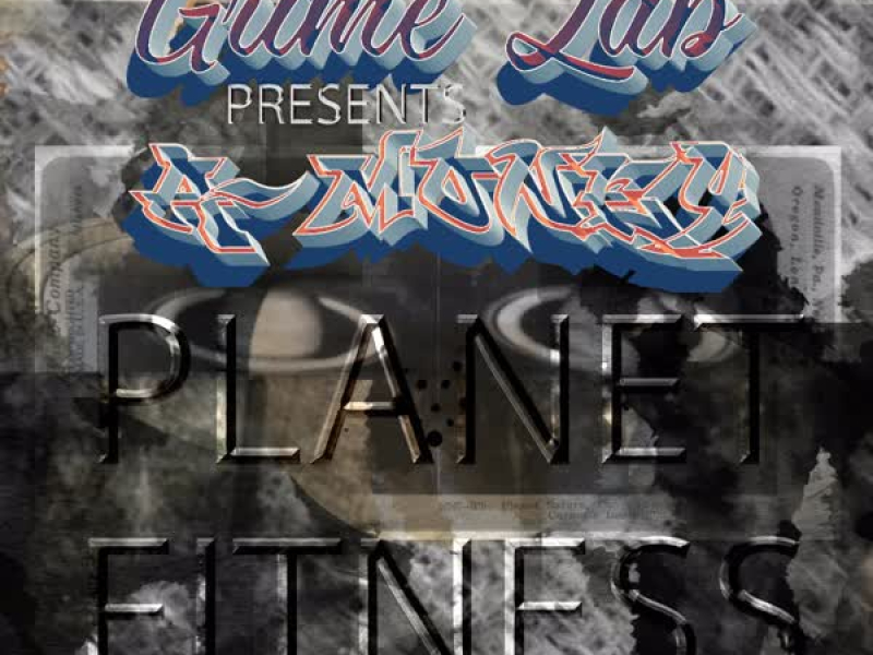 Planet Fitness (feat. Grime Lab) (Single)