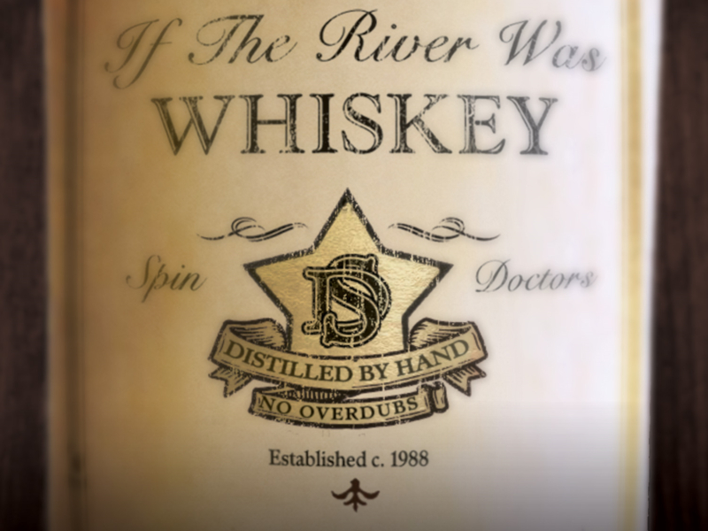 If the River Was Whiskey