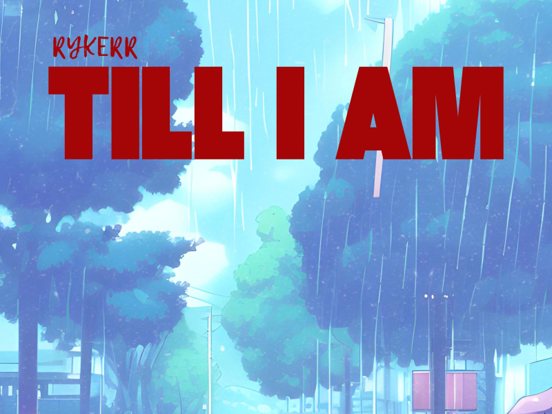 TILL I AM (Single)
