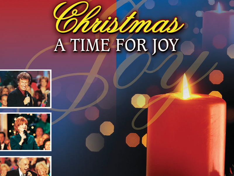 Christmas: A Time For Joy (Live)