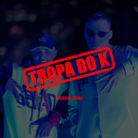 Tropa do K (Single)