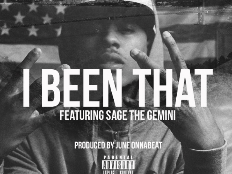 I Been That (feat. Sage The Gemini)
