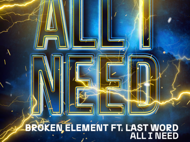 All I Need (Single)