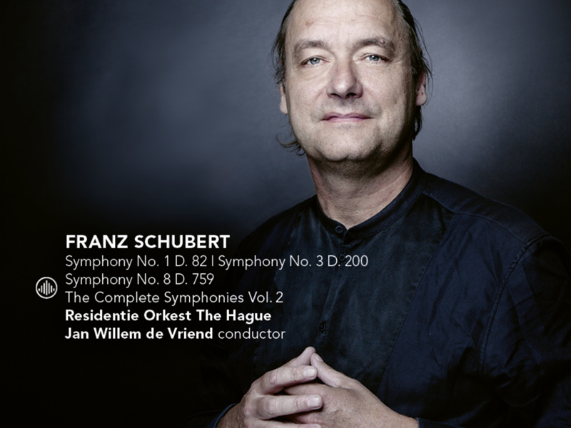 Schubert: The Complete Symphonies Vol. 2 (Symphony No. 1, D. 82 / Symphony No. 3, D. 200 / Symphony No. 8, D. 759