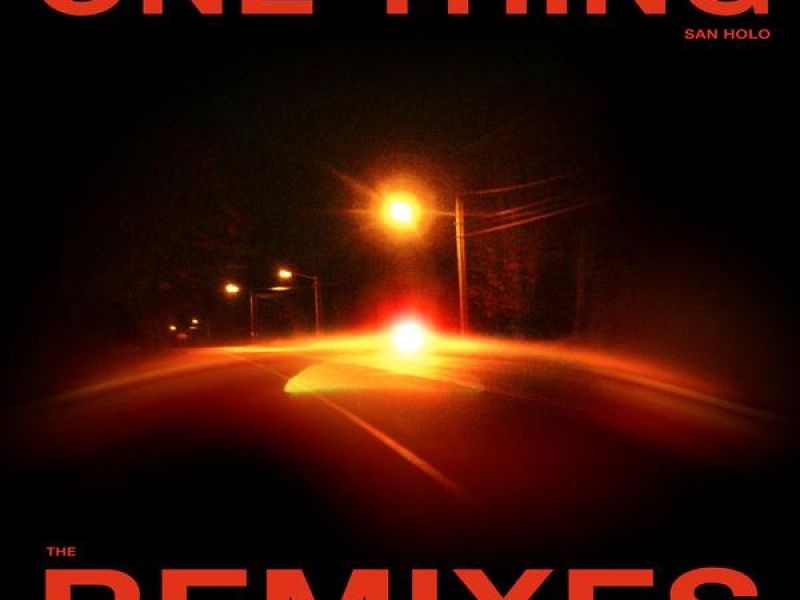 One Thing (Remixes Vol. 1)