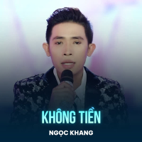 Không Tiền (Single)