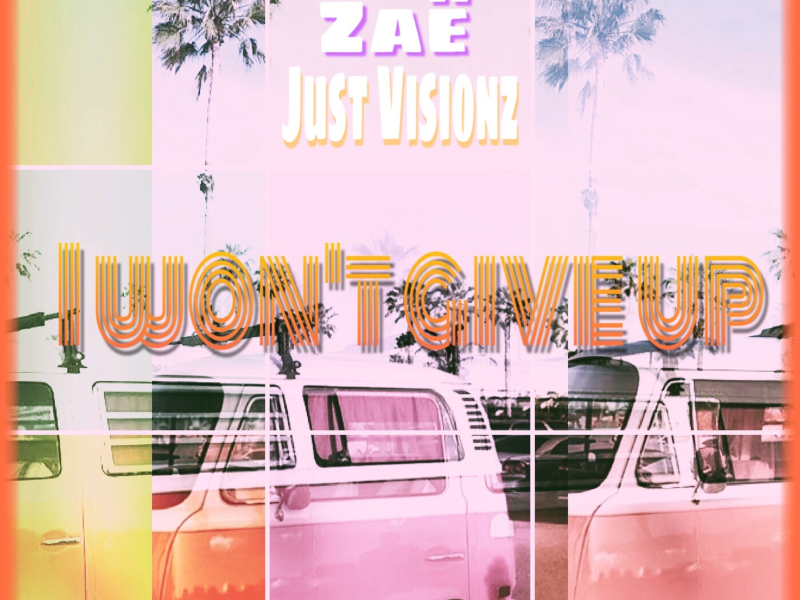 I Won't Give Up (Single)