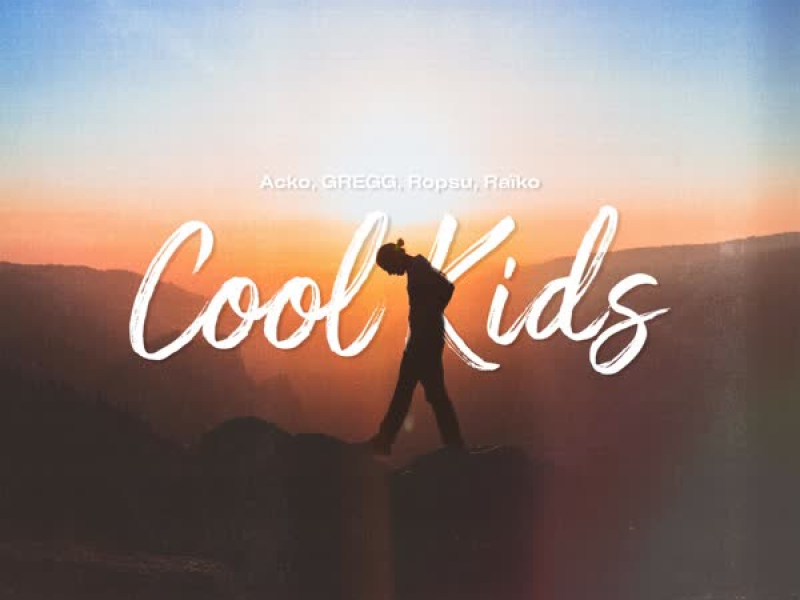 Cool Kids (Single)
