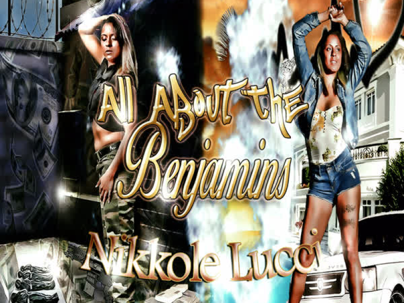 All About the Benjamins (Single)