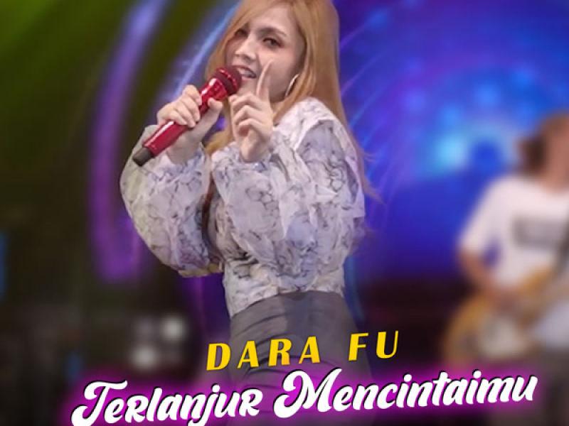 Terlanjur Mencintaimu (Single)