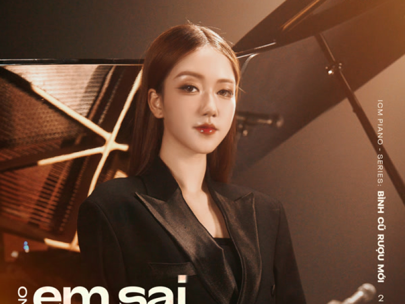 Em Sai Từ Khi Bắt Đầu (Piano Version) (Single)