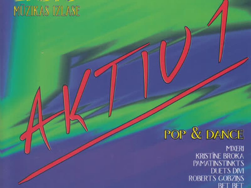 Aktiv 1 - Labas mūzikas izlase