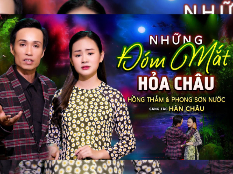 Những Đóm Mắt Hỏa Châu (Single)