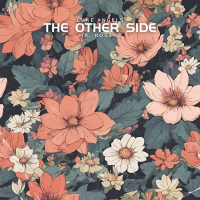 The Other Side (feat. Mr. Rogers) (Single)