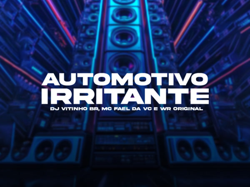 AUTOMOTIVO IRRITANTE (Single)