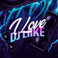I Love DJ Lilke (Single)