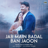 Jab Main Badal Ban Jaoon (Single)