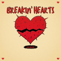 Breakin' Hearts (Single)