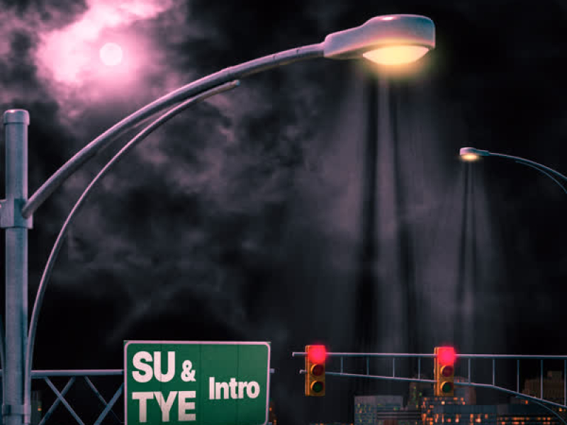 Su & Tye Intro (Single)