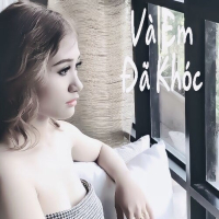 Và Em Đã Khóc (Single)