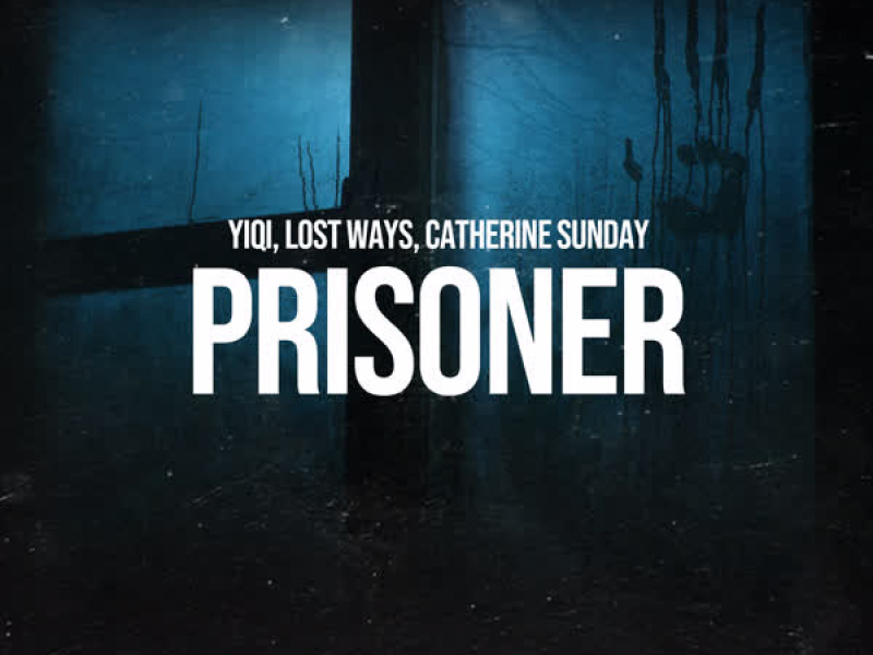 Prisoner (Single)