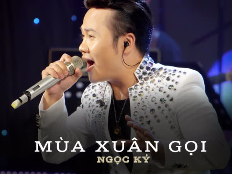 Mùa Xuân Gọi (Single)