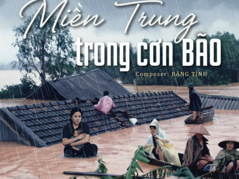Miền Trung Trong Cơn Bão (Single)