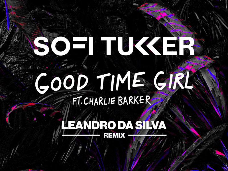 Good Time Girl (Leandro Da Silva Remix) (Single)