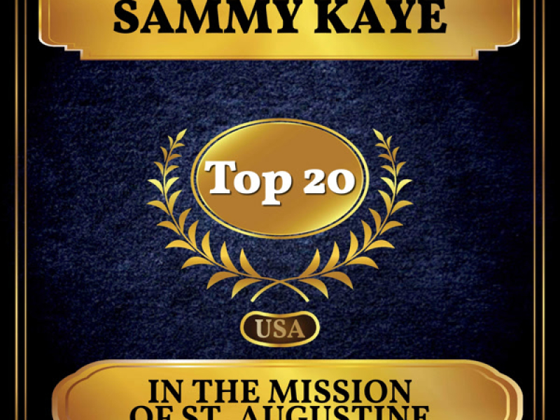 In the Mission of St. Augustine (Billboard Hot 100 - No 15) (Single)