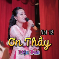 Ơn Thầy Vol. 12