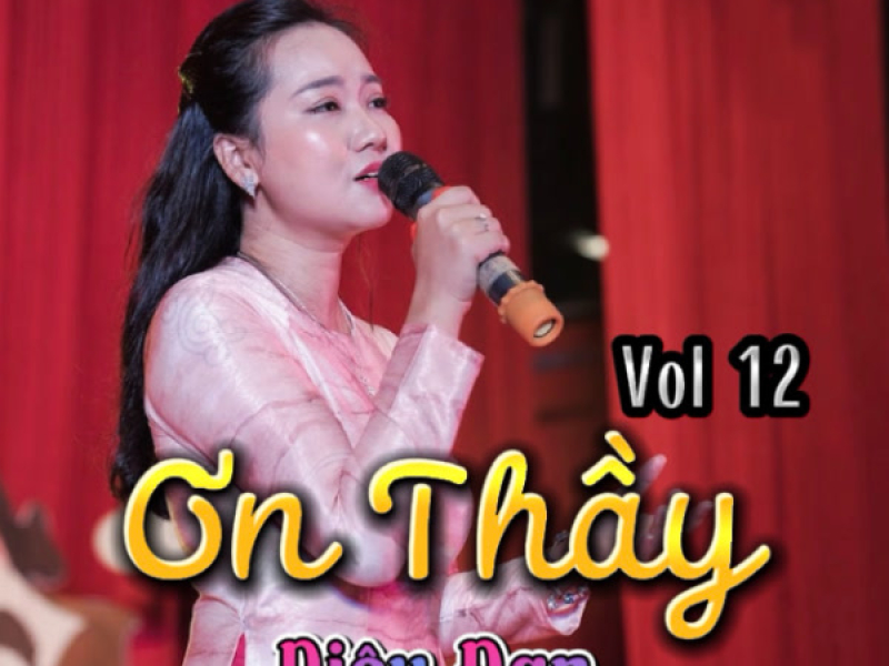 Ơn Thầy Vol. 12