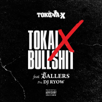 Tokai X Bullshit (Single)
