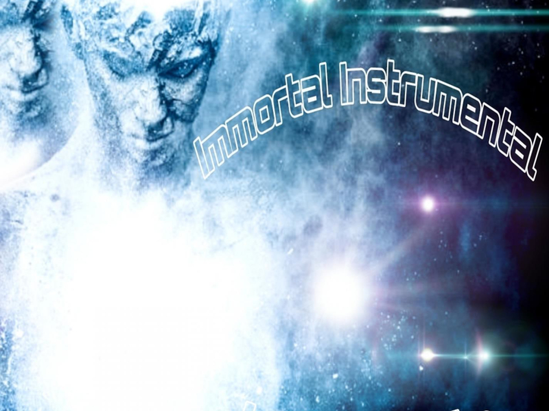 Immortal (Instrumental) (Single)