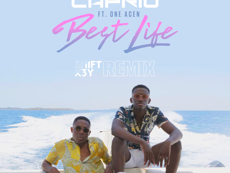 Best Life (Shift K3Y Remix) (Single)
