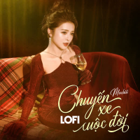 Chuyến Xe Cuộc Đời (Lofi Mix) (Single)