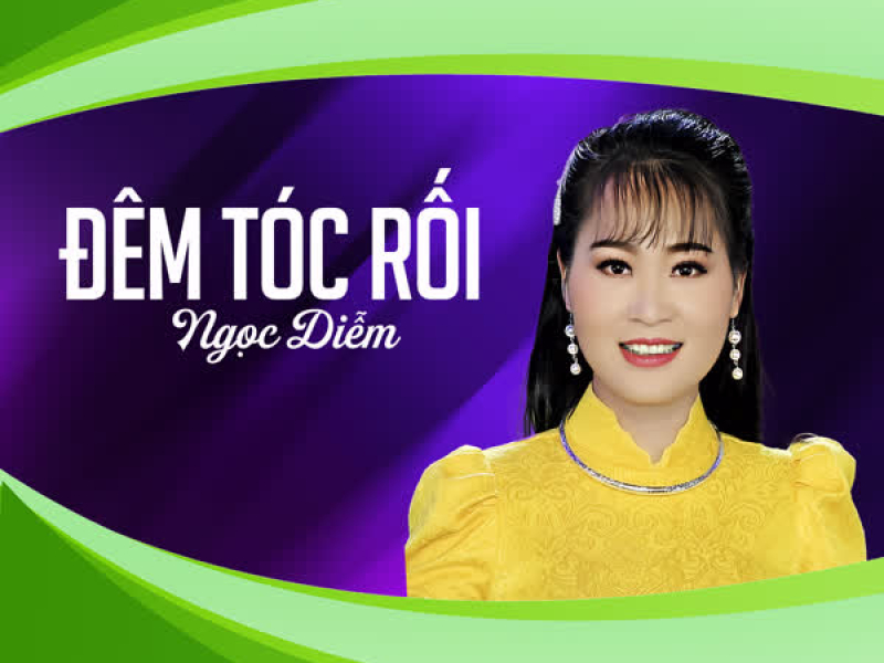 Đêm Tóc Rối (Single)