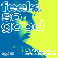 Feels So Good (Single)