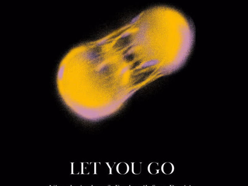 Let You Go (Single)